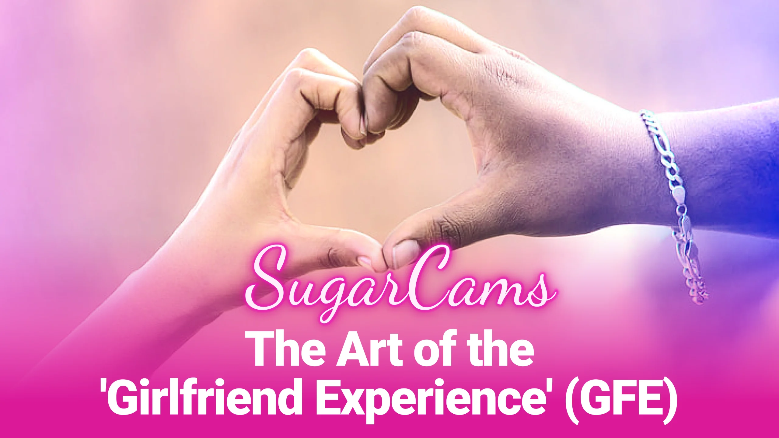 girlfriend experience GFE